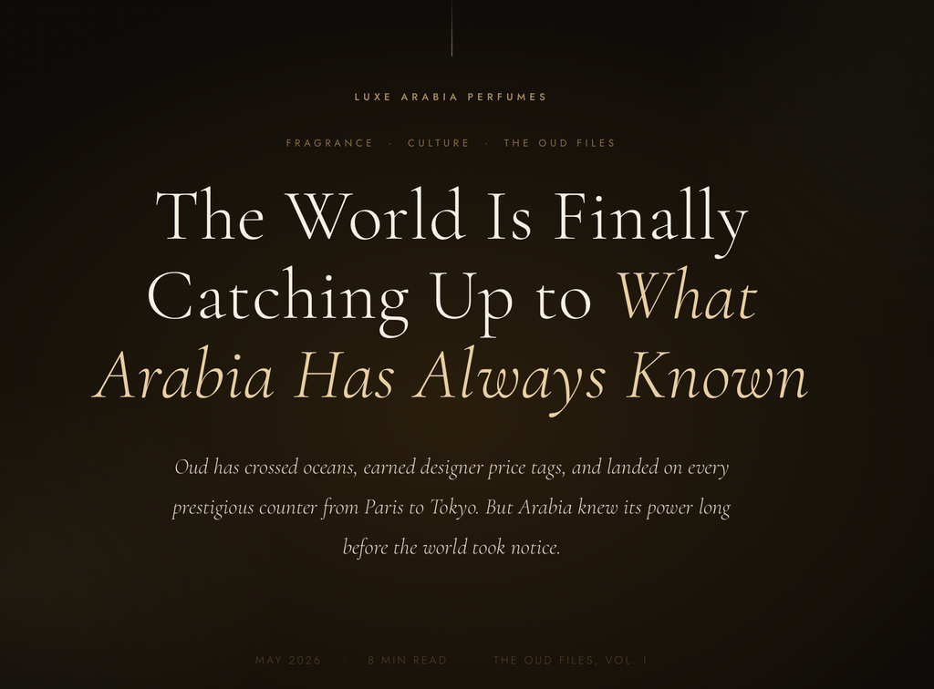 The World Is Finally Catching Up to What Arabia Has Always Known